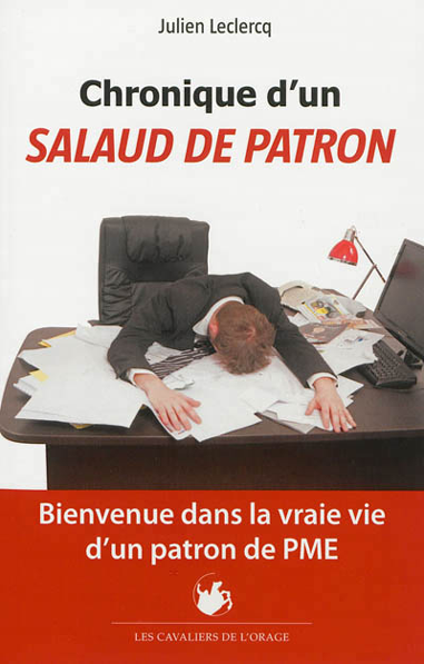 Chronique d'un salaud de patron